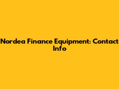 Nordea Finance Equipment: Contact Info
